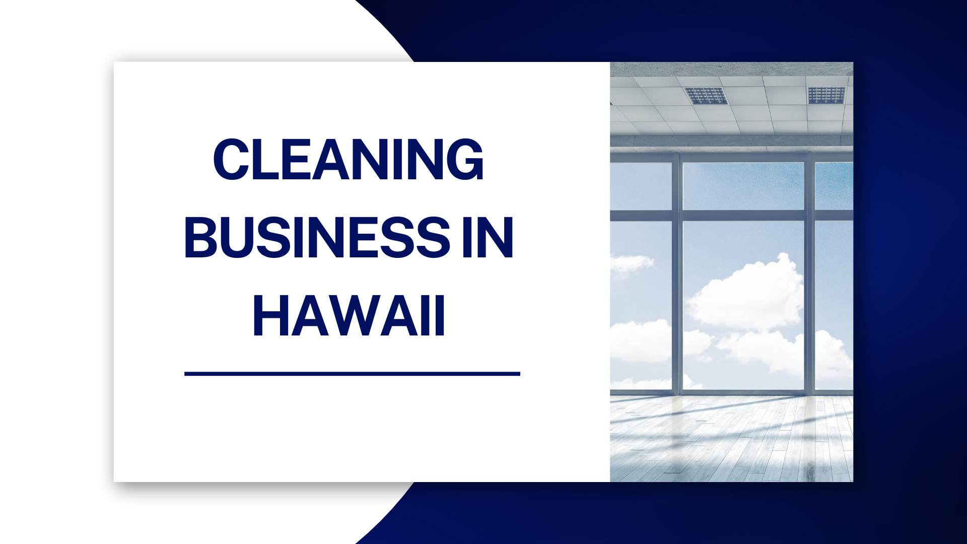 How to Start a Cleaning Business in Hawaii