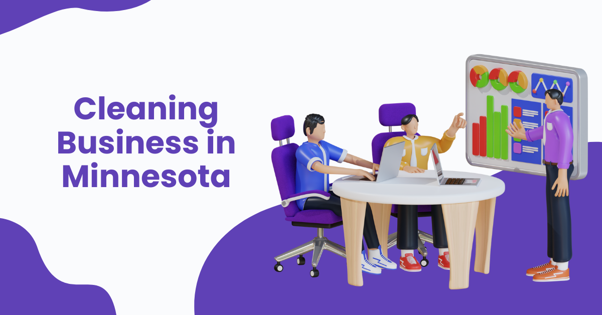 How to Start a Cleaning Business in Minnesota